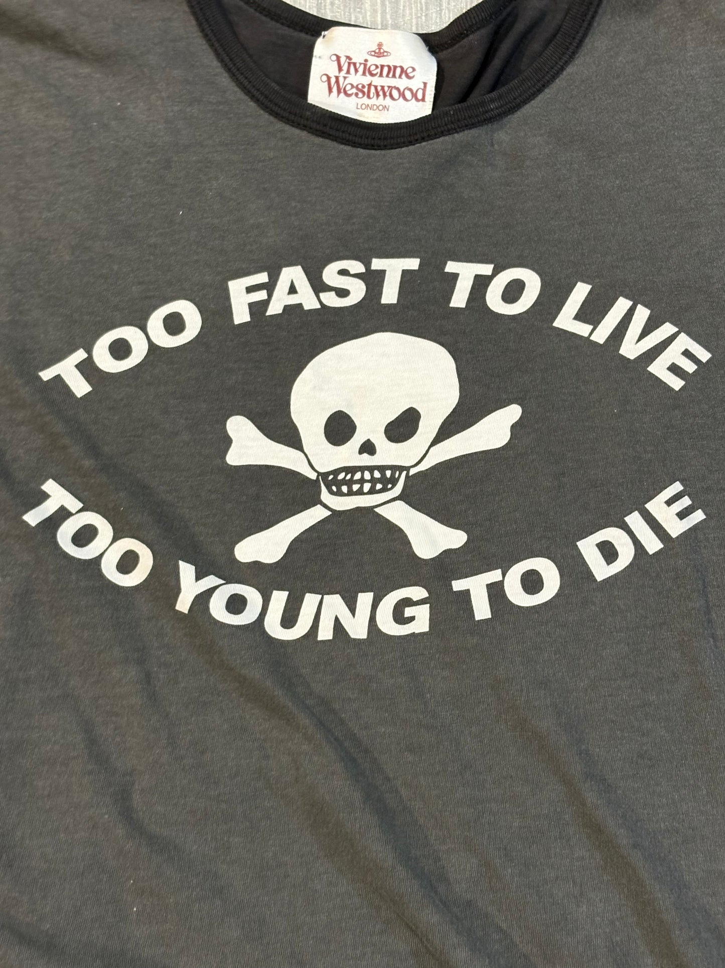 Vivienne Westwood 1994 Too Fast to Live Too Young to Die Shirt