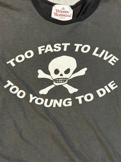 Vivienne Westwood 1994 Too Fast to Live Too Young to Die Shirt