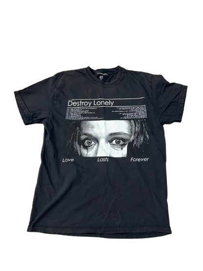 Destroy Lonely Love Lasts Forever Shirt